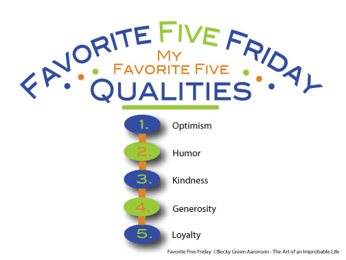 Favorite Five Friday Qualities
