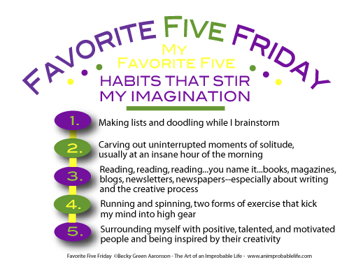 Favorite Five Friday Habits that Stir My Imagination